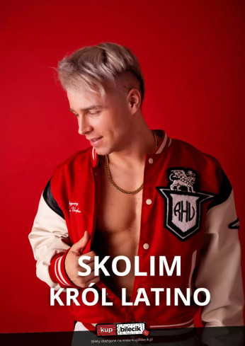 SKOLIM - Król Latino