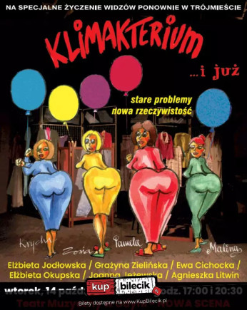 Gdynia Wydarzenie Spektakl Klimakterium i już...