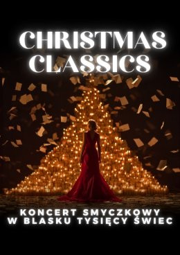 Everlight Concerts: Koncert przy świecach – Christmas Classics