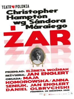 Gdynia Wydarzenie Spektakl Żar - spektakl Teatru Polonia