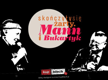 Skończyły się żarty. Mann i Bukartyk