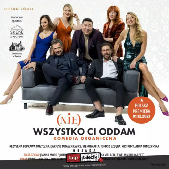 Gdynia Wydarzenie Spektakl (Nie) wszystko Ci oddam