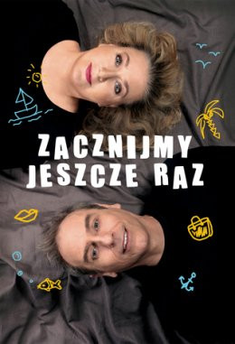 Gdynia Wydarzenie Spektakl Zacznijmy Jeszcze Raz - Teatr Kamienica