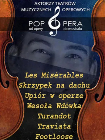 Gdynia Wydarzenie Opera | operetka Pop Opera - od opery do musicalu