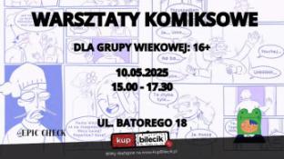 Gdańsk Wydarzenie Inne wydarzenie Warsztaty Komiksowe. Wiek: 16+