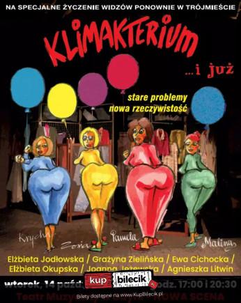 Gdynia Wydarzenie Spektakl Klimakterium i już...