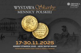 Warszawa Wydarzenie Kulturalne Wystawa „Skarby Mennicy Polskiej"