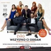 Gdynia Wydarzenie Spektakl (Nie) wszystko Ci oddam