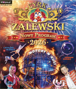 Wejherowo Wydarzenie Inne wydarzenie Cyrk Zalewski - Widowisko 2026
