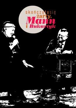 Sopot Wydarzenie Koncert Skończyły się żarty. Mann i Bukartyk