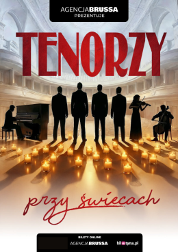 Gdańsk Wydarzenie Koncert Tenorzy przy świecach - koncert, który porusza serce