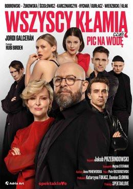 Wejherowo Wydarzenie Spektakl Wszyscy kłamią, czyli pic na wodę
