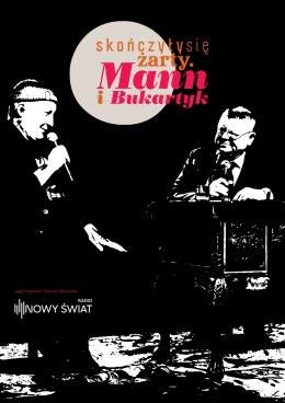 Jastarnia Wydarzenie Koncert Skończyły się żarty. Mann i Bukartyk