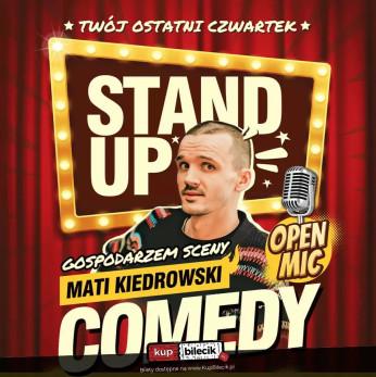 Gdańsk Wydarzenie Stand-up Stand Up w Whiskey On The Rocks - "Twój Ostatni Czwartek" z Matim Kiedrowskim